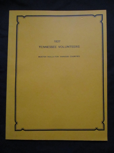 1837 tennessee volunteers - tennessee,